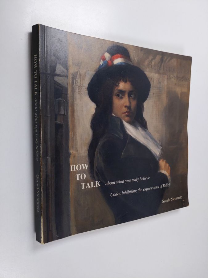 How to talk about what you truly believe