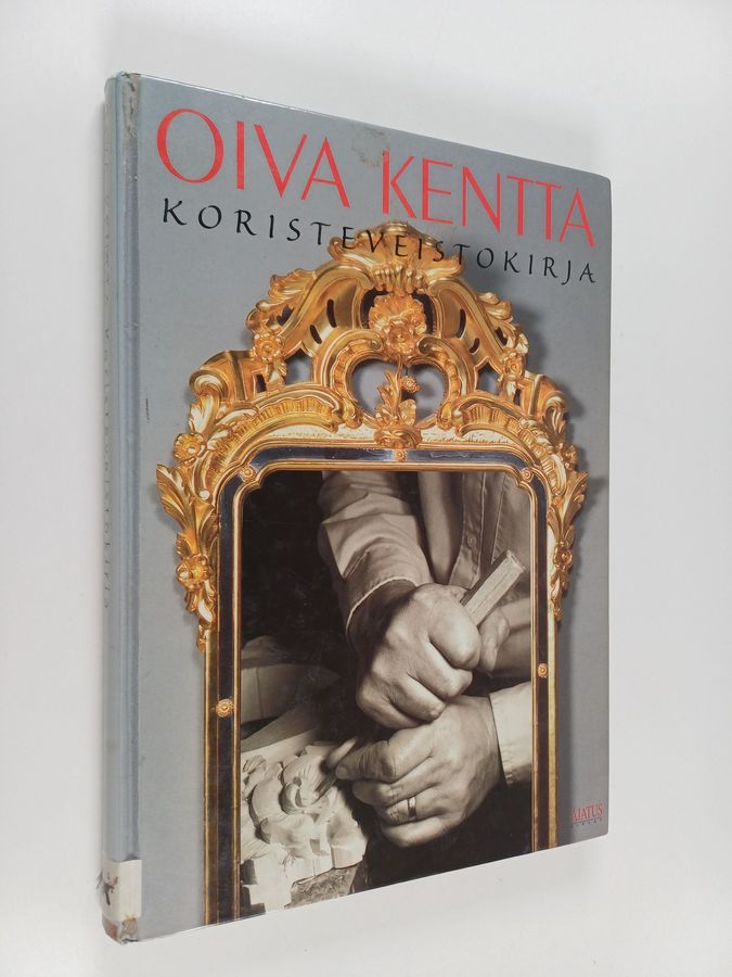 Oiva Kentta : Koristeveistokirja