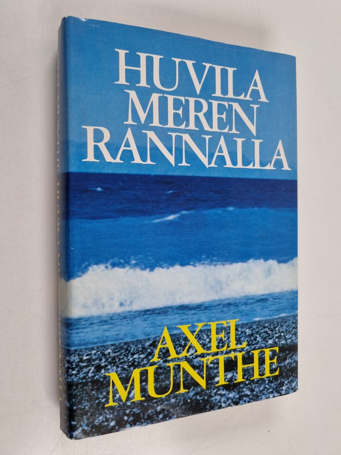 Axel Munthe : Huvila meren rannalla