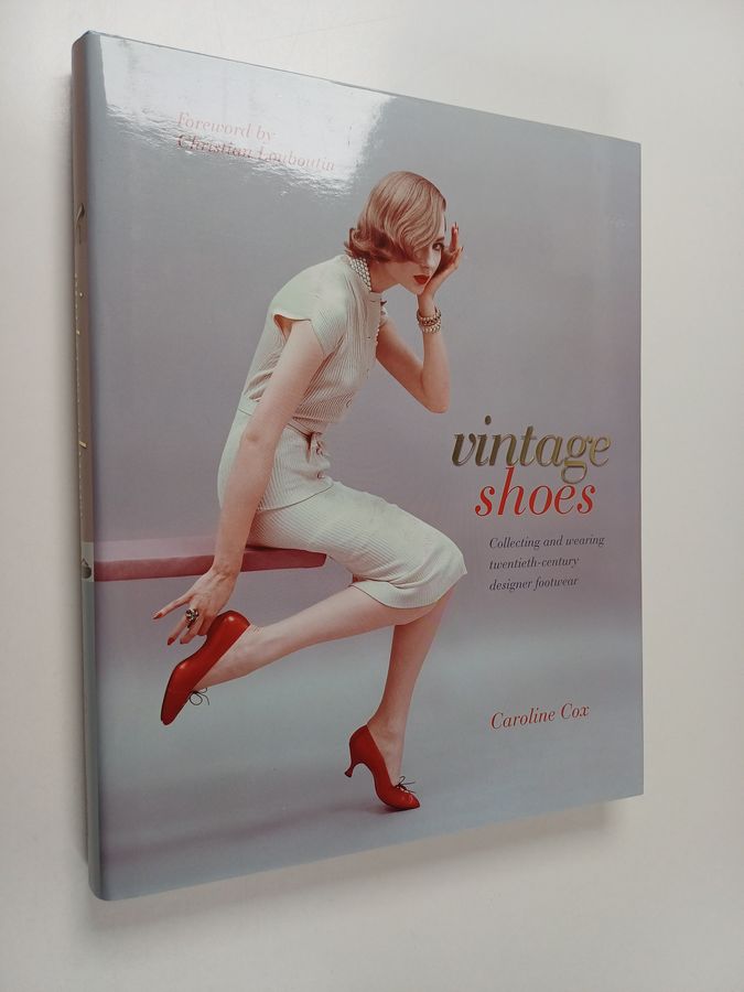 collecting and wearing twentieth-century designer footwear