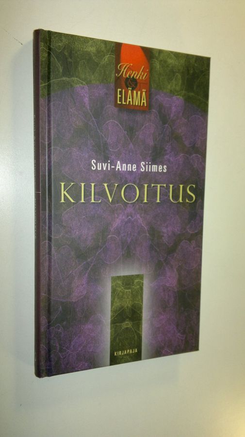 Suvi-Anne Siimes : Kilvoitus