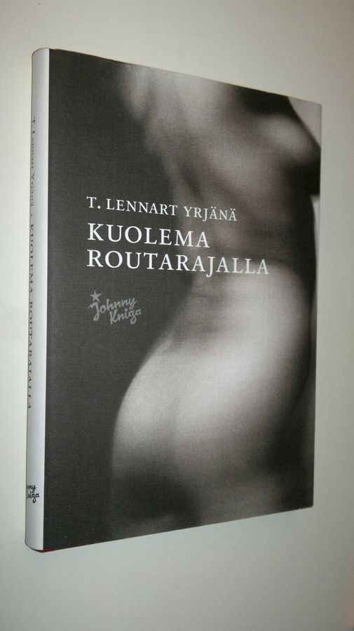 T. Lennart Yrjänä : Kuolema routarajalla