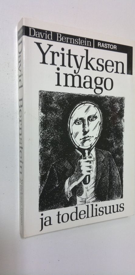 David Bernstein : Yrityksen imago ja todellisuus