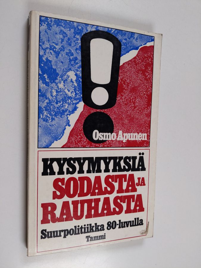 Kysymyksiä sodasta ja rauhasta