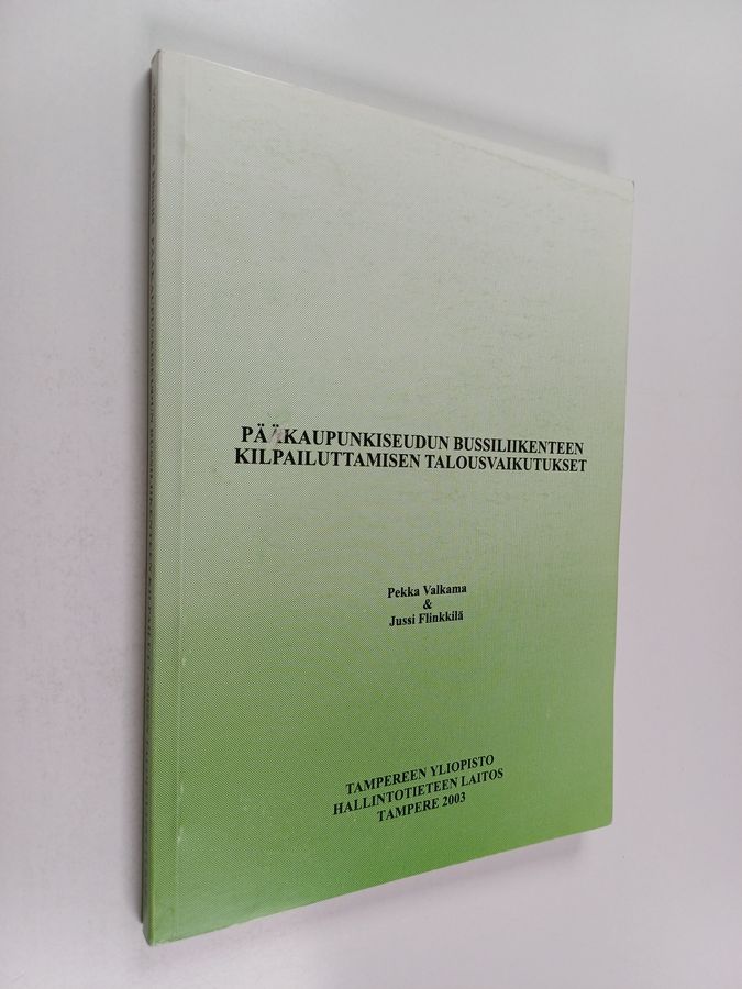 Pääkaupunkiseudun bussiliikenteen kilpailuttamisen talousvaikutukset