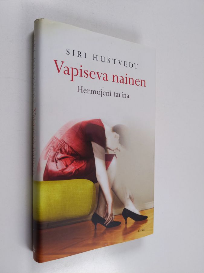 Siri Hustvedt : Vapiseva nainen : hermojeni tarina
