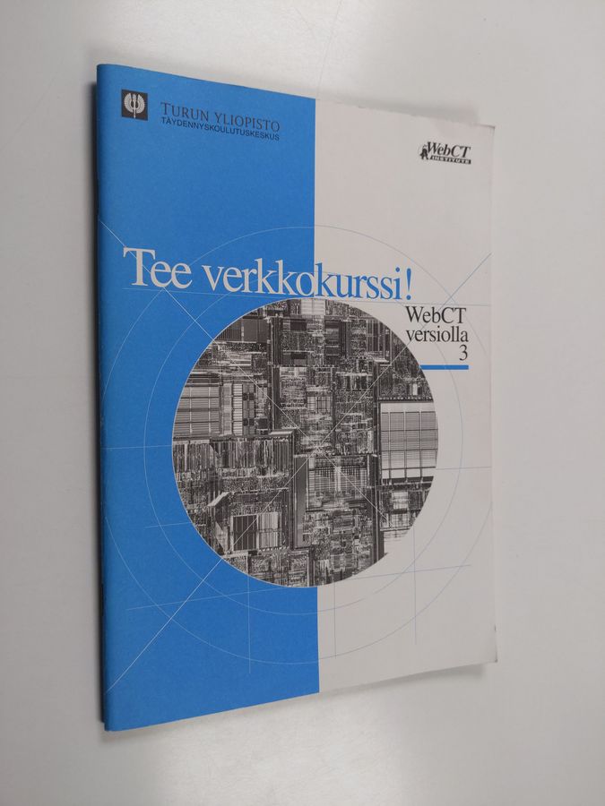 Tee verkkokurssi!