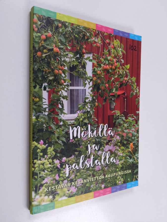 Mökillä ja palstalla
