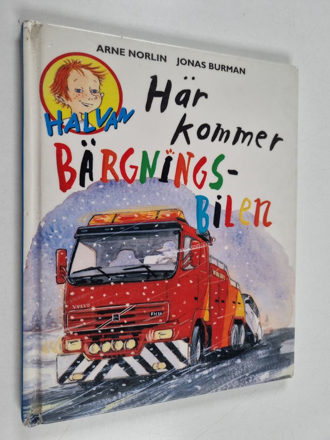 Här kommer bärgningsbilen