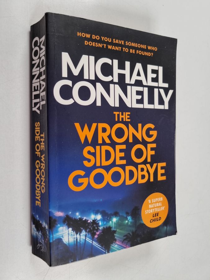 The wrong side of goodbye