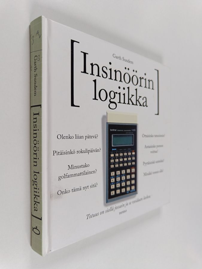 Garth Sundem : Insinöörin logiikka