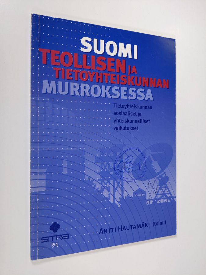 Suomi teollisen ja tietoyhteiskunnan murroksessa