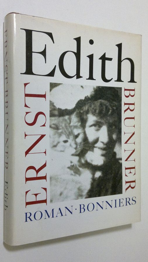 Ernst Brunner : Edith