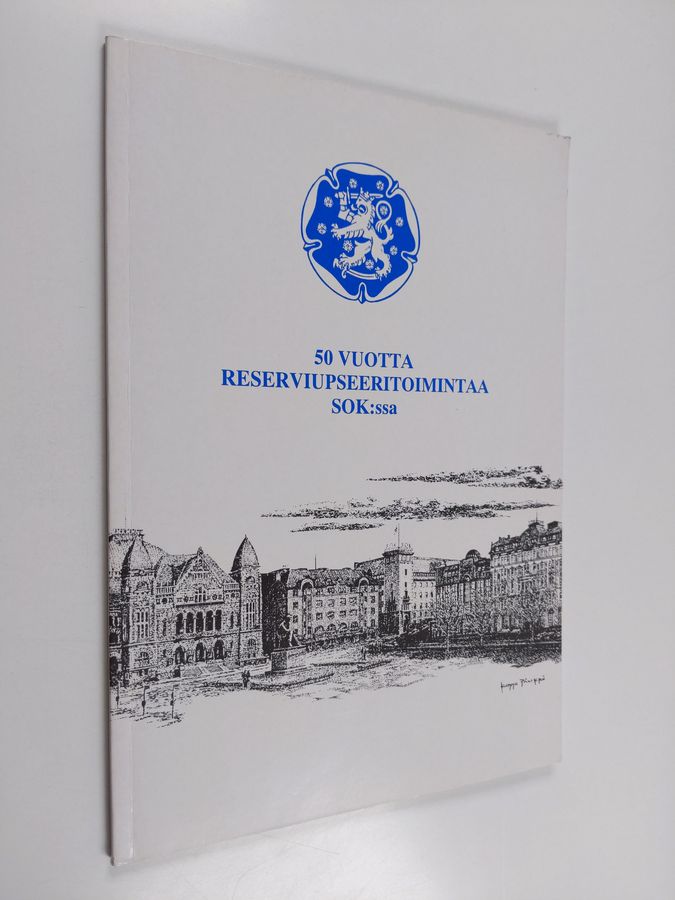 Historiikki Helsingin reserviupseeripiiri ry:n SOK:n osaston 50-vuotisesta toiminnasta