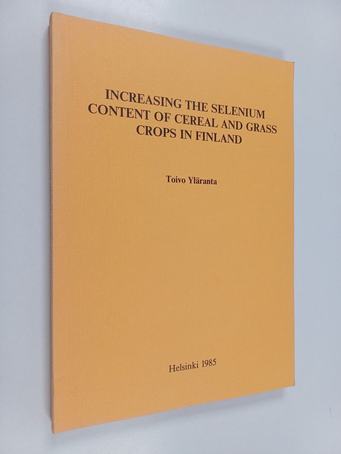 Increasing the selenium content of cereal and grass crops in Finland