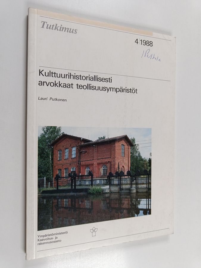 Kulttuurihistoriallisesti arvokkaat teollisuusympäristöt