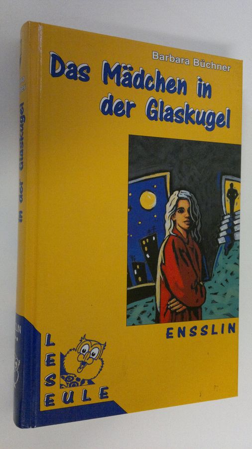 Barbara Buchner : Das Mädchen in der Glaskugel