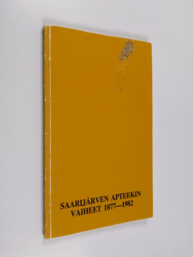 Saarijärven apteekin vaiheet 1877-1982