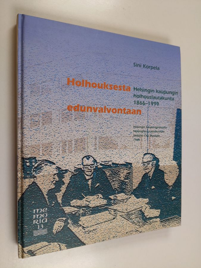 Holhouksesta edunvalvontaan