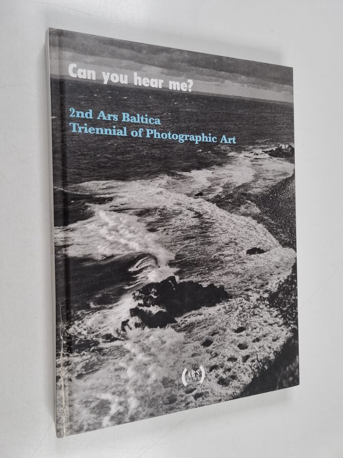 2. Ars Baltica Triennale der Photokunst - 2nd Ars Baltica Triennial of Photographic Art