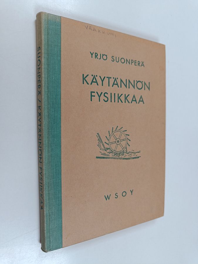 Käytännön fysiikkaa