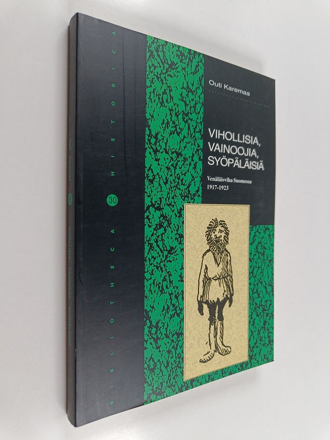 Vihollisia, vainoojia, syöpäläisiä