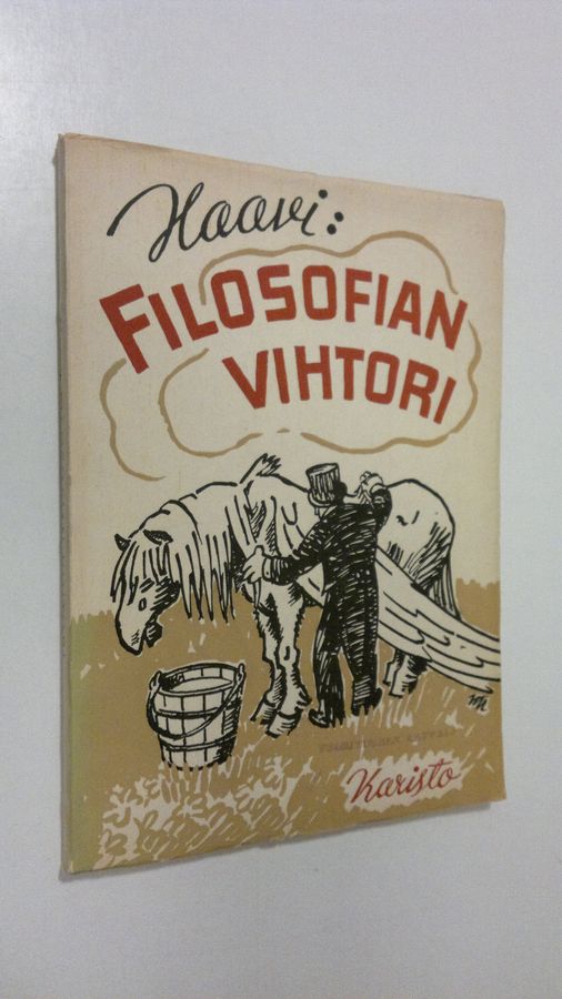 Haavi : Filosofian vihtori : pakinoita