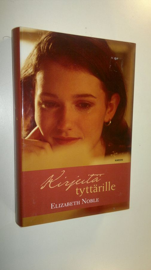 Elizabeth Noble : Kirjeitä tyttärille