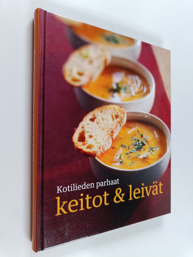 Kotilieden parhaat keitot & leivät