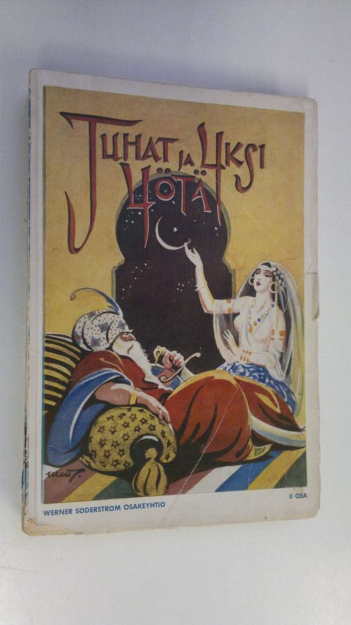 J. (suom.) Hollo : Tuhat ja yksi yötä 2 osa