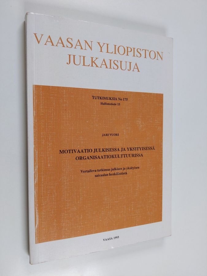 Motivaatio julkisessa ja yksityisessä organisaatiokulttuurissa