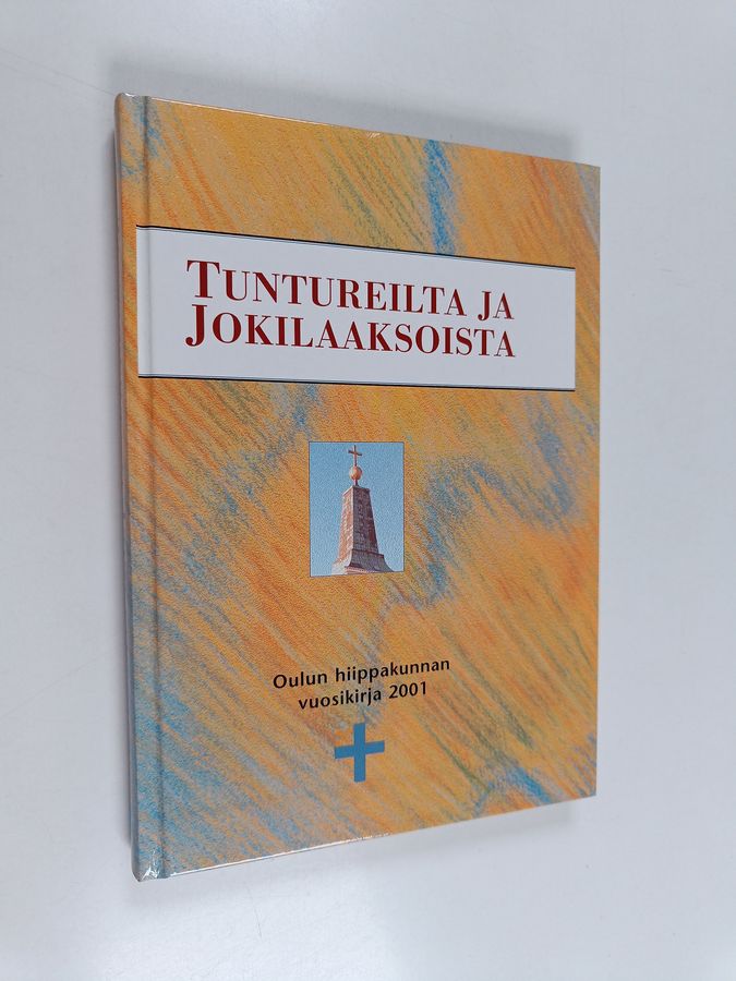 Oulun hiippakunnan vuosikirja 2001/toim. Mikko Himanka ja Paavo Korteniemi