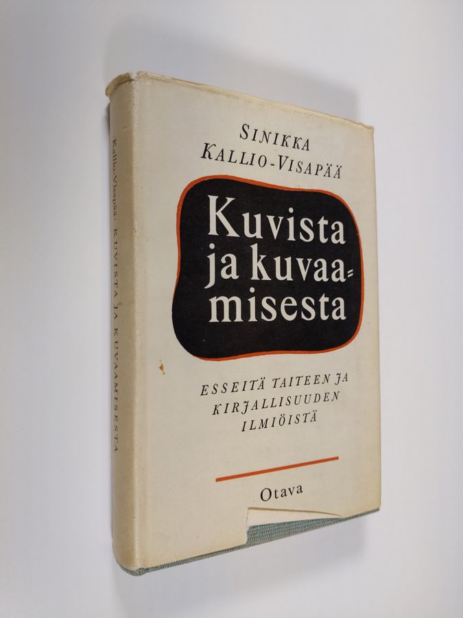 Sinikka Kallio-Visapää : Kuvista ja kuvaamisesta : esseitä taiteen ja kirjallisuuden ilmiöistä