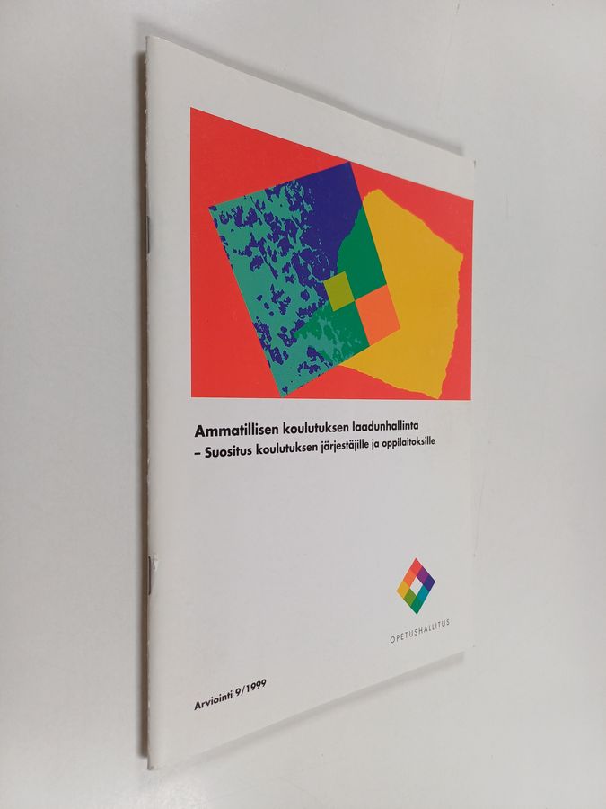 Ammatillisen koulutuksen laadunhallinta