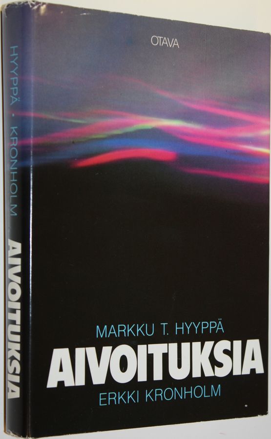 Markku T. Hyyppä : Aivoituksia : aivotutkimuksen aatehistoriaa