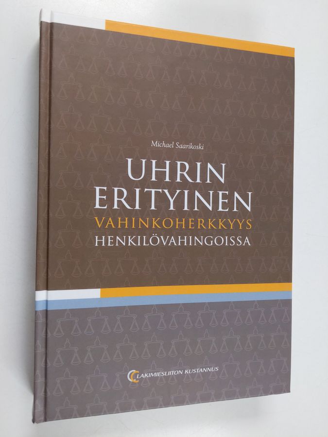 Michael Saarikoski : Uhrin erityinen vahinkoherkkyys henkilövahingoissa
