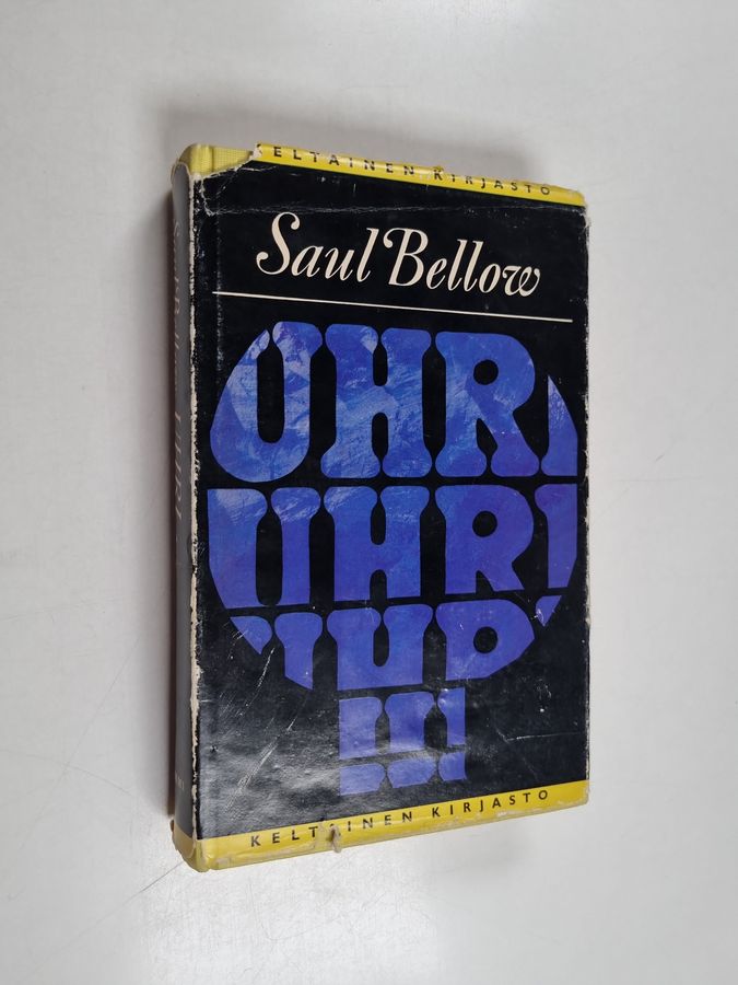 Saul Bellow : Uhri