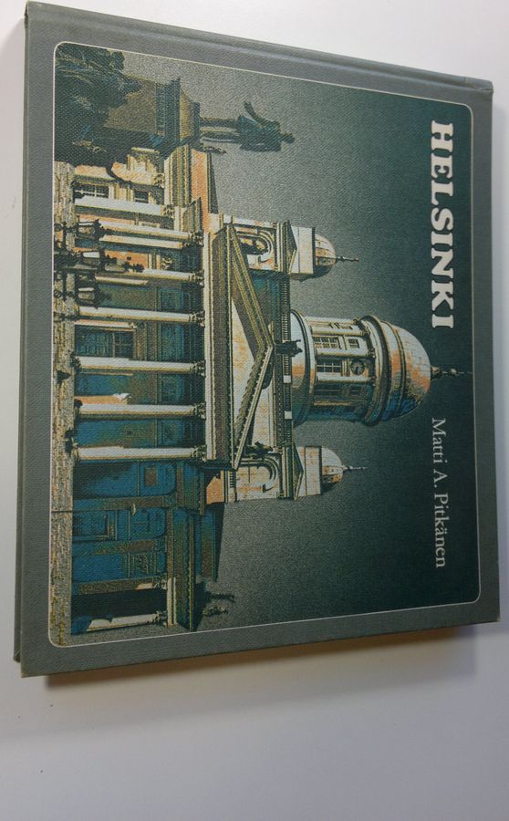 Matti A. Pitkänen : Helsinki