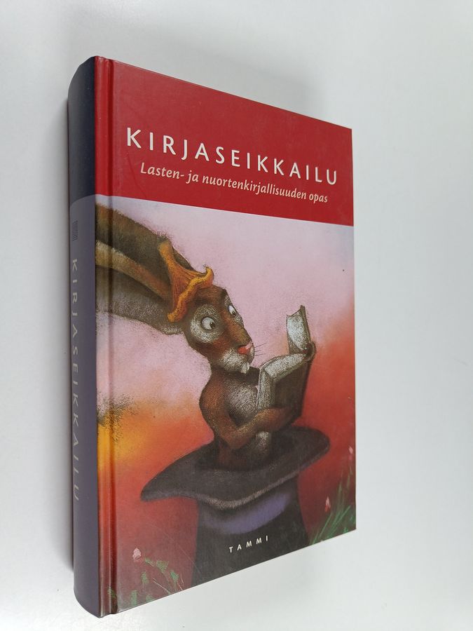 Tuula (toim.) Korolainen : Kirjaseikkailu : lasten- ja nuortenkirjallisuuden opas