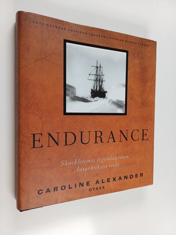 Caroline Alexander : Endurance : Shackletonin legendaarinen Antarktiksen retki