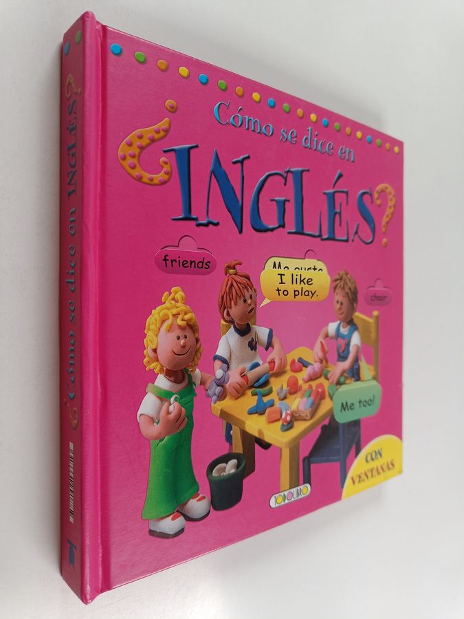 Equipo Todolibro : Cómo se dice en ¿inglés?