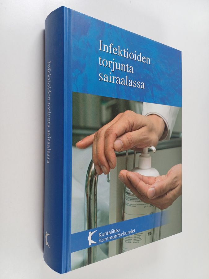 Infektioiden torjunta sairaalassa