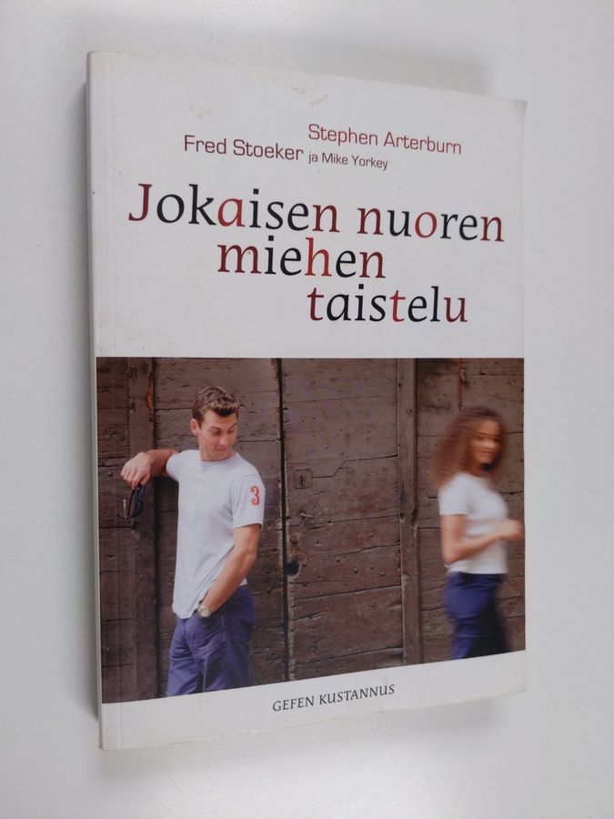 Jokaisen nuoren miehen taistelu