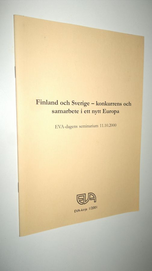 Finland och Sverige - konkurrens och samarbete i ett nytt Europa