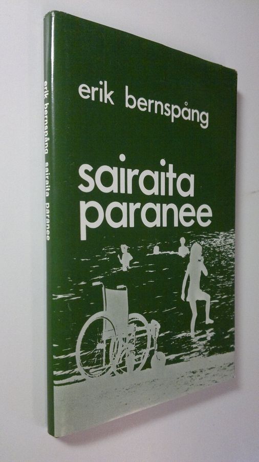 Erik Bernspång : Sairaita paranee