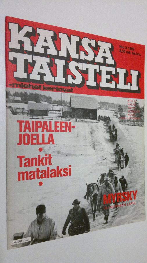 Kansa taisteli - Miehet kertovat n:o 3/1982