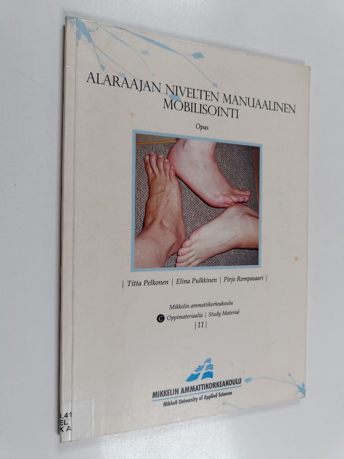 Alaraajan nivelten manuaalinen mobilisointi