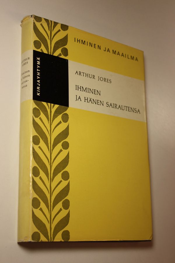 Arthur Jores : Ihminen ja hänen sairautensa