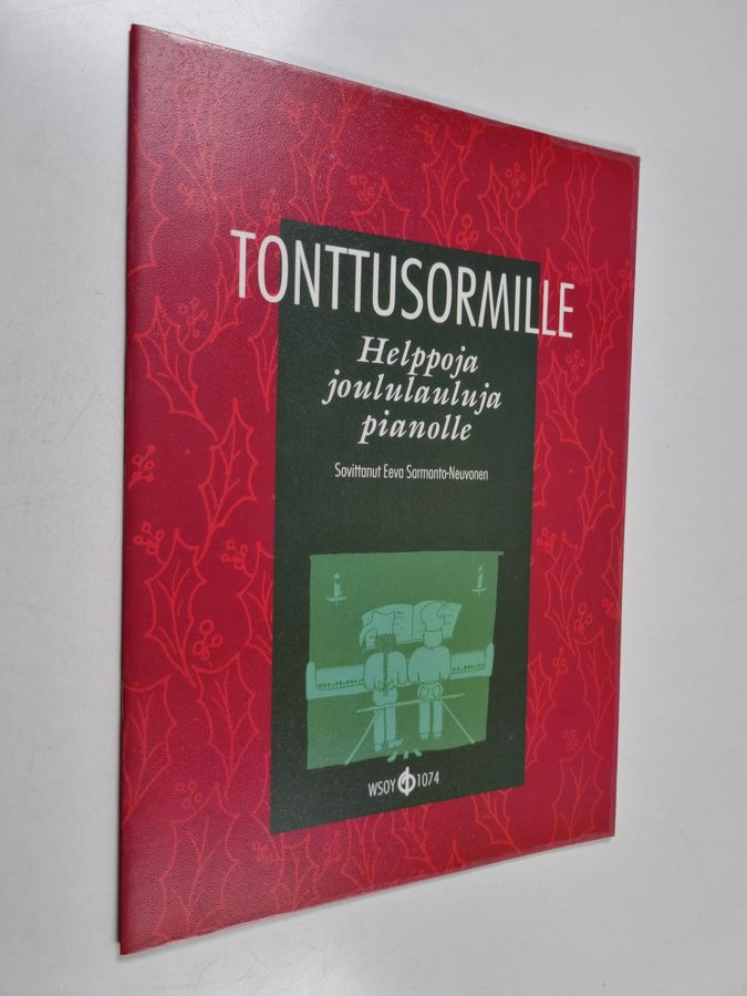 Tonttusormille : helppoja joululauluja pianolle