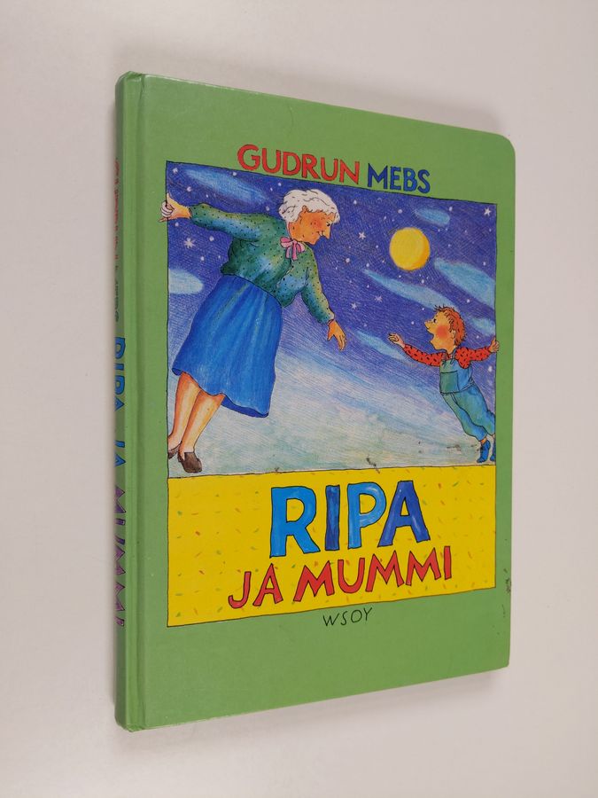 Gudrun Mebs : Ripa ja mummi